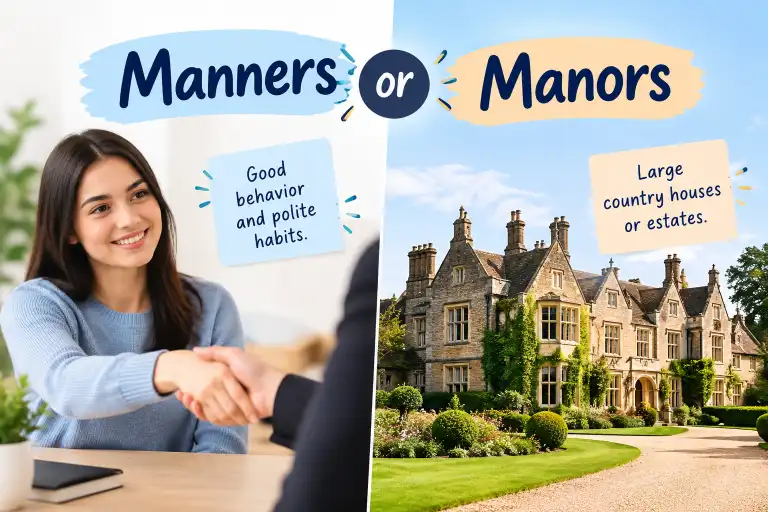 Manners or Manors