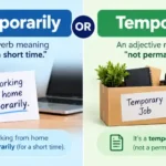 Temporarily or Temporary
